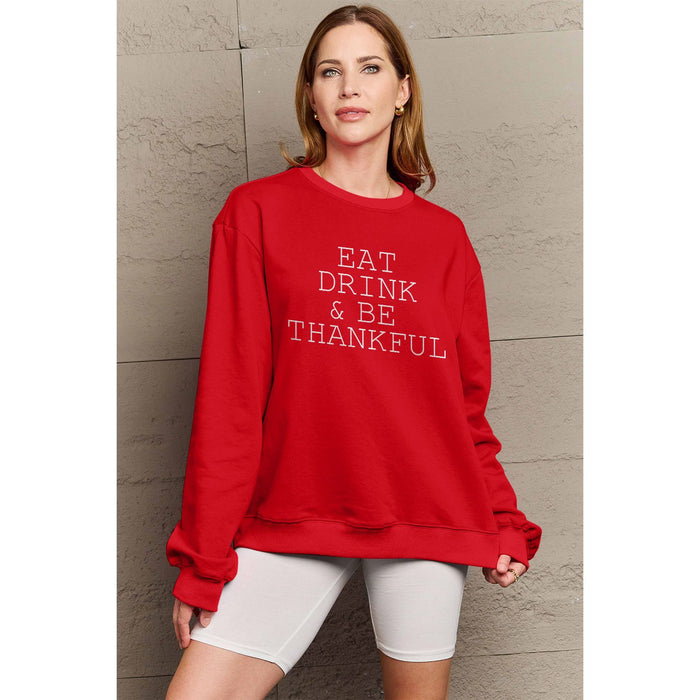 Simply Love EAT DRINK & BE THANKFUL Round Neck Sweatshirt