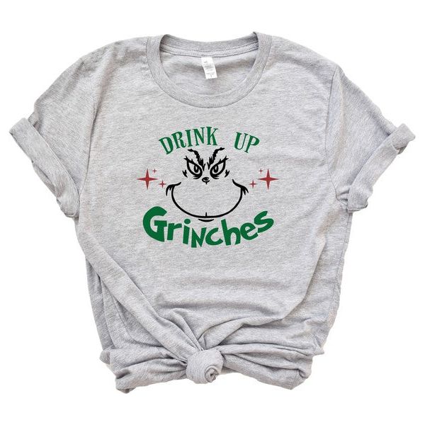 Grinch Face Drink Up Grinches Boutique Tee