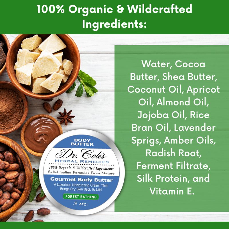 COLEHERBALS 36 - Dr. Cole's Gourmet Body Butter - FOREST BATHING Herbal