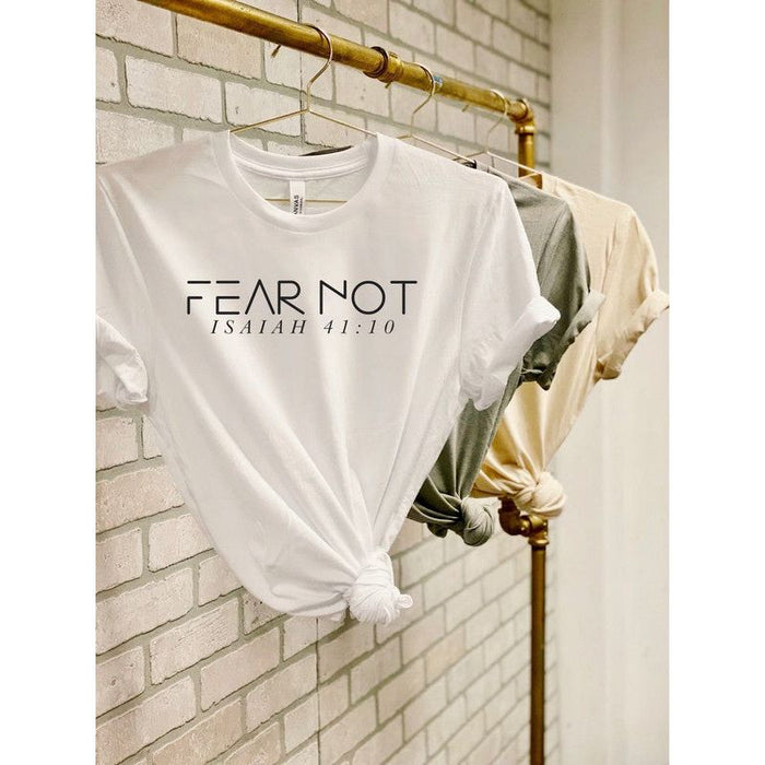 Fear Not Isaiah 41 10 Crew Tee Shirt