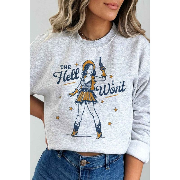 Plus Size The Hell I Wont Graphic Sweatshirt