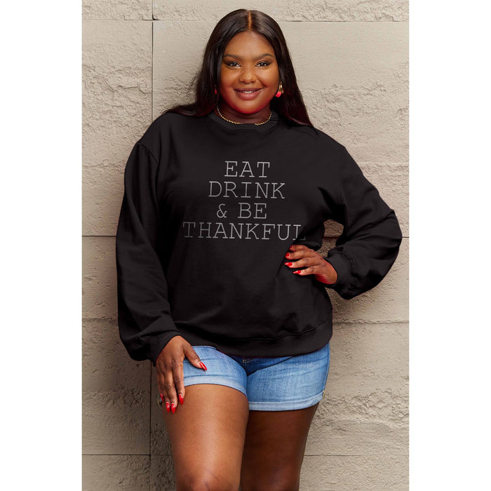 Simply Love EAT DRINK & BE THANKFUL Round Neck Sweatshirt