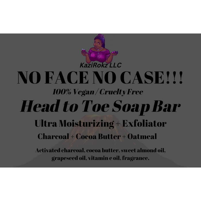 Kazirokz - No Face No Case Activated Charcoal And Oatmeal Exfoliating+Moisturizer Head To Toe Soap Bar! (100% Vegan / Crueltyfree)