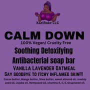KaziRokz CALM DOWN! VANILLA LAVENDER OATMEAL! Soothing Detoxifying Antibacterial Anti-aging Anti-Itch Soap. 100% Vegan/Cruelty Free. Eczema Treatment, Psoriasis Treatment, Itchy skin/ Scalp treatment. Skin Care