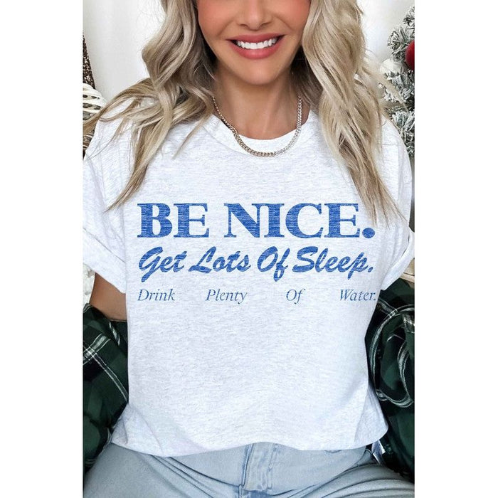 Be Nice Get Lots Of Sleep Oversized Tee