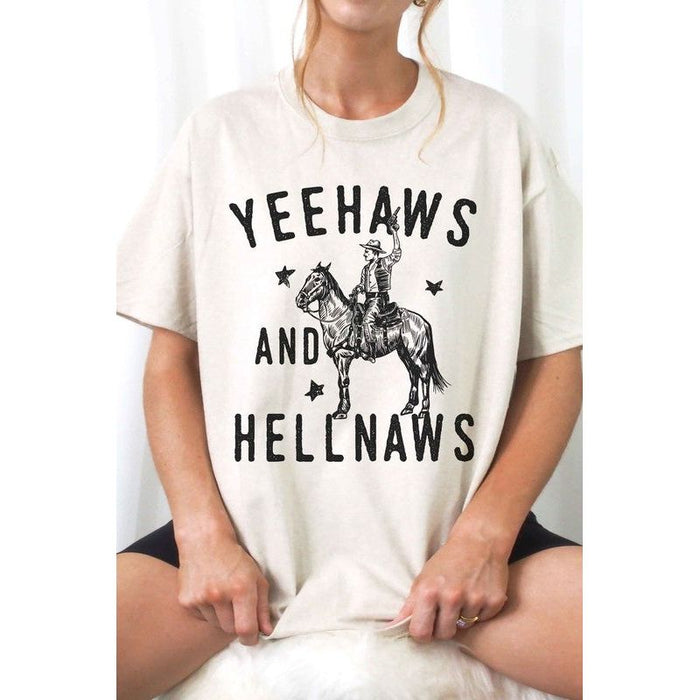 Yee Haws And Hell Naws Country Graphic Tee