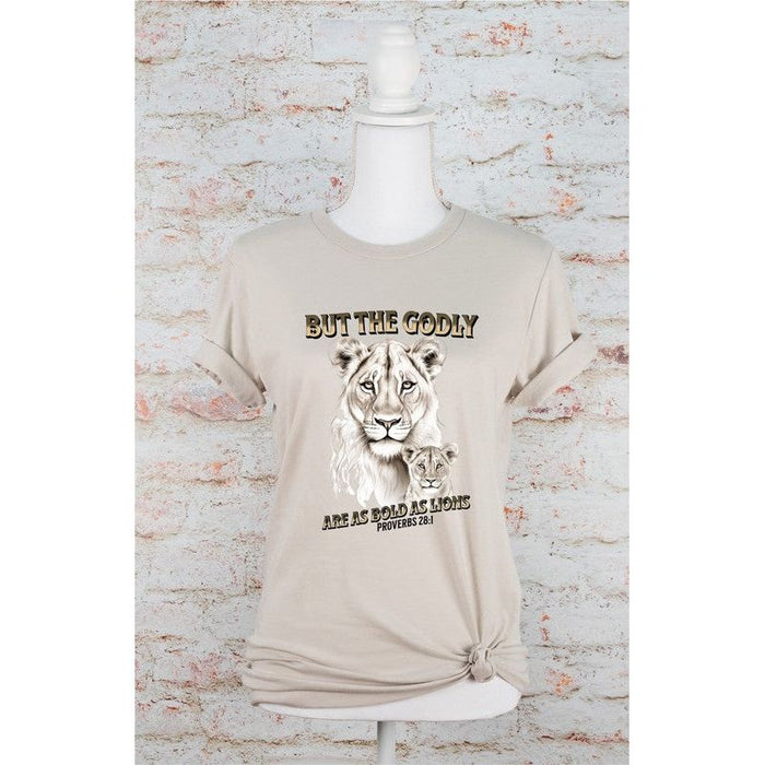 But The Godly Are As Bold As Lions Graphic Tee