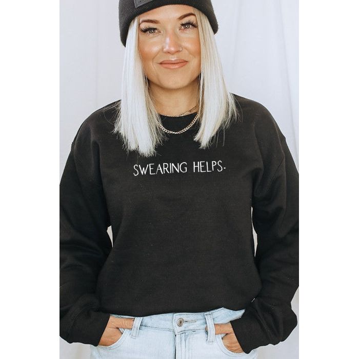 Swearing Helps Sweatshirt