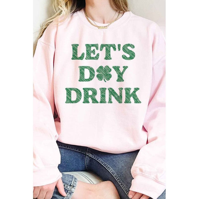 Lets Day Drink St Patrick’s Oversized Sweatshirt