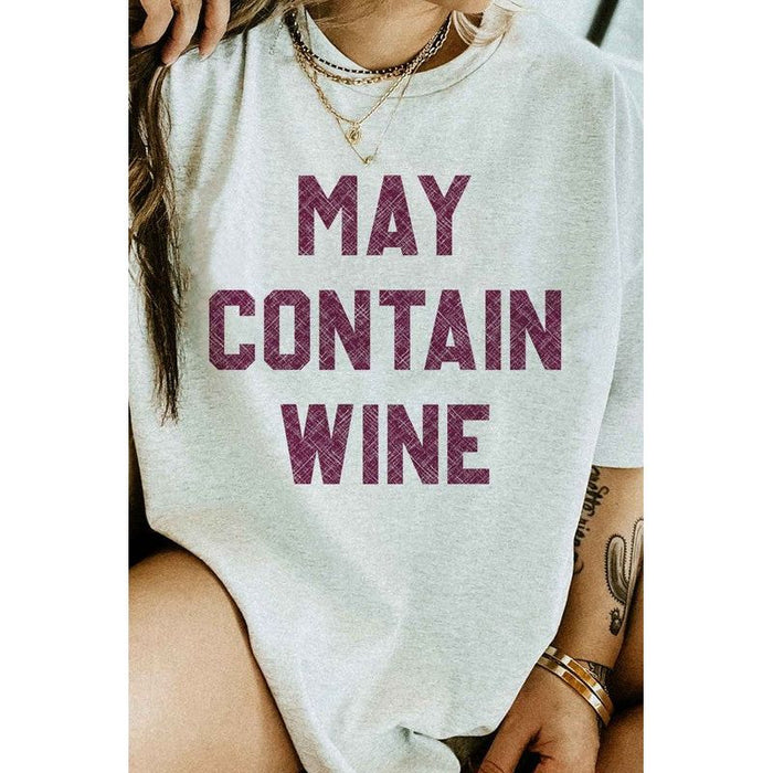 May Contain Wine Graphic Tee