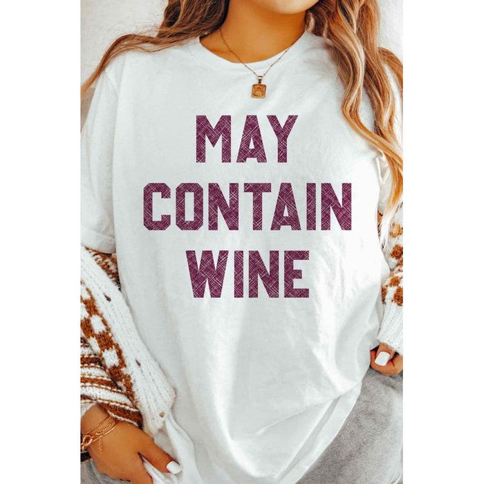 May Contain Wine Graphic Tee