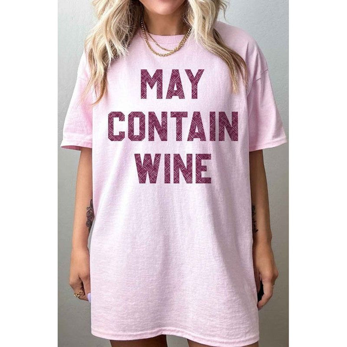 May Contain Wine Oversized Tee