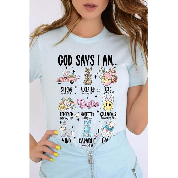 God Says I am Christian Easter Graphic T Shirts