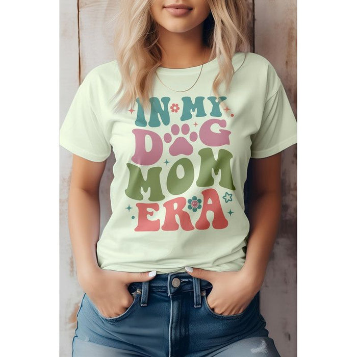 In My Dog Mom Era, Graphic Tee