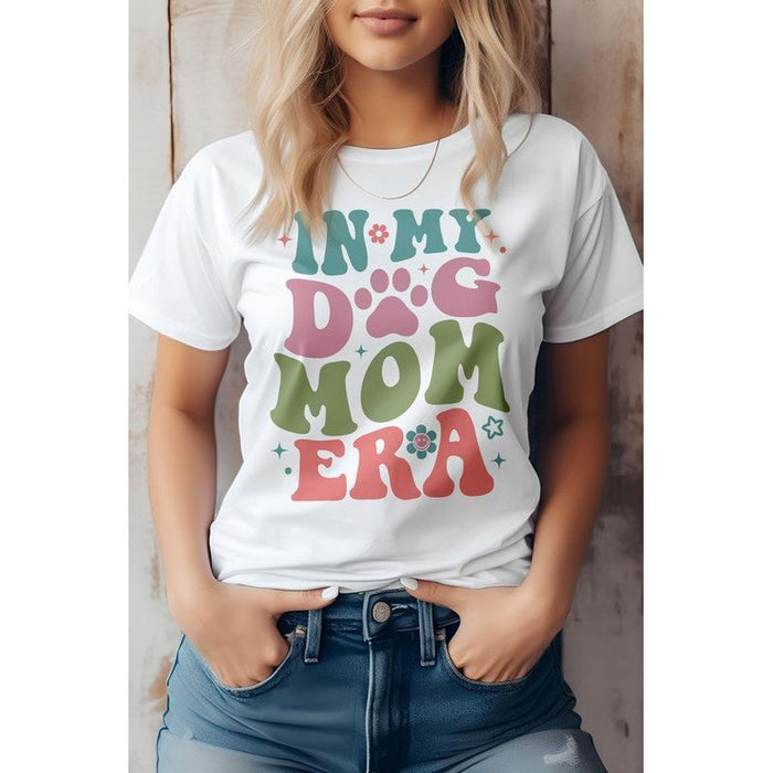 In My Dog Mom Era, Graphic Tee