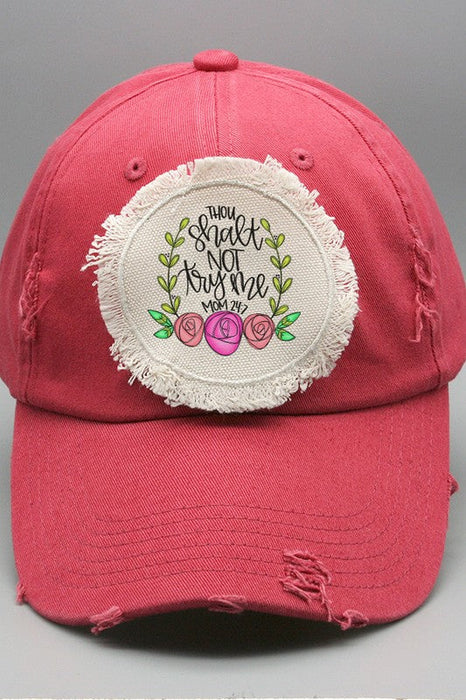 Mother's Day Thou Shall Not Try Me Patch Hat