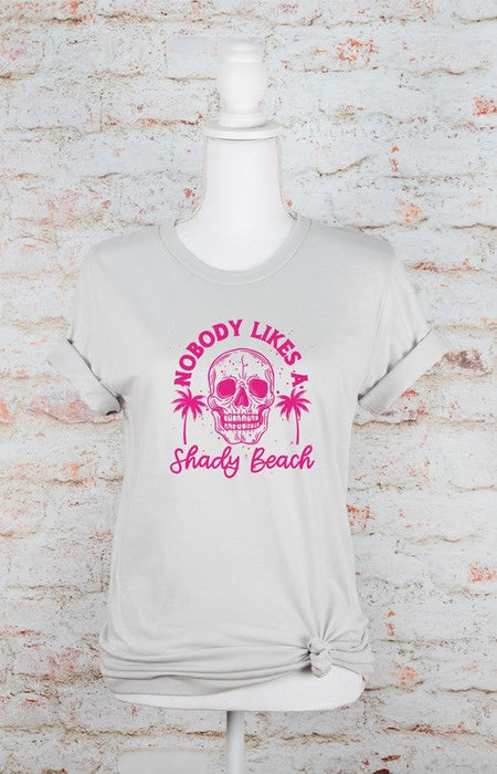 No One Likes A Shady Beach Graphic Tee