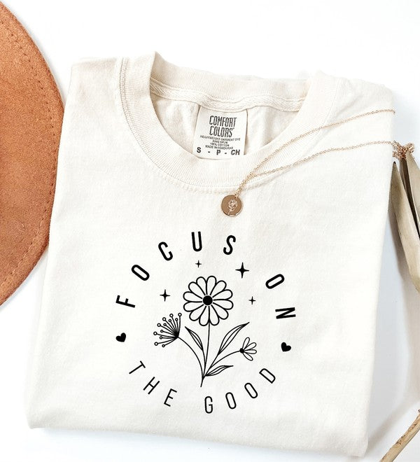 Focus on the Good Comfort Color Tee