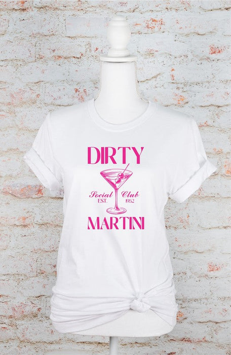 Dirty Martini Social Club Boutique Tee