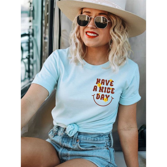 Have a Nice Day Bella Canvas Graphic Tee