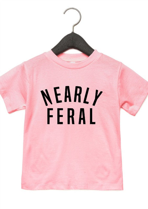 Nearly Feral Toddler Tee