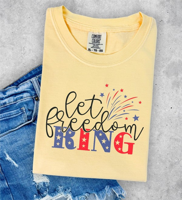 Let Freedom Ring Comfort Color Tee