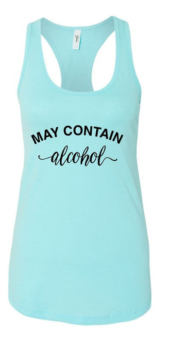 May Contain Alcohol Graphic Tank