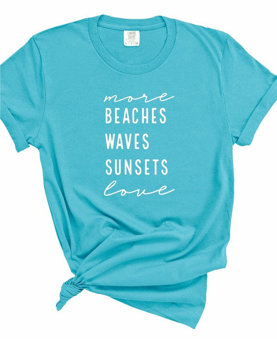 More Beaches Waves Sunsets Love Softstyle Tee