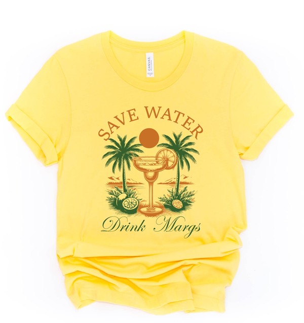 Save Water Drink Margs Boutique Tee