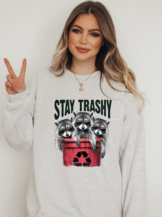 Stay Trashy Racoon Graphic Sweatshirt