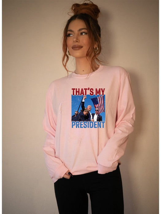 That's My President Trump Long Sleeve Tee