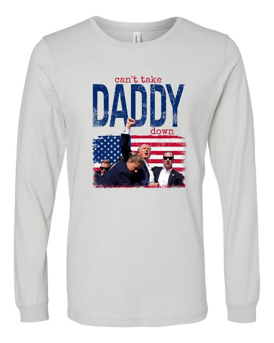 Can't Take Daddy Down Trump Graphic Long Sleeve