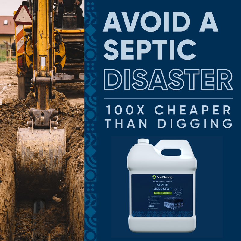 EcoStrong Septic Liberator Drain & Septic > Septic System Emergencies