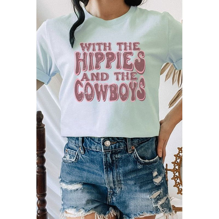 With The Hippies And The Cowboys Graphic Tee