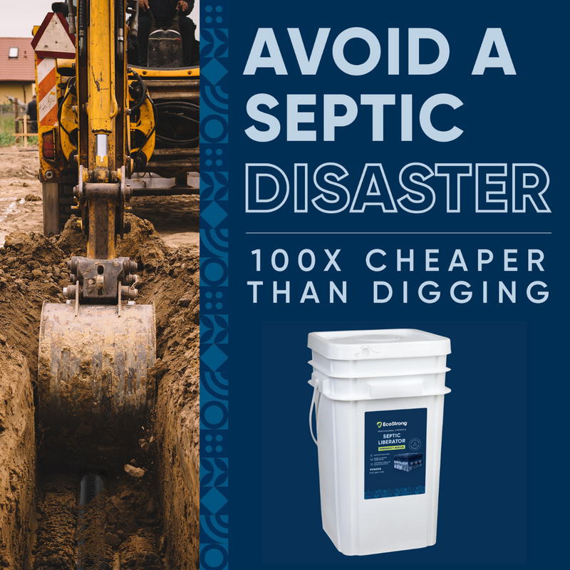 EcoStrong Septic Liberator Drain & Septic > Septic System Emergencies
