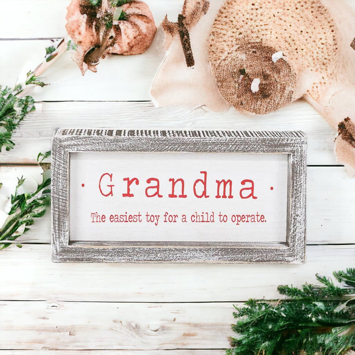 Grandma Humor Sign