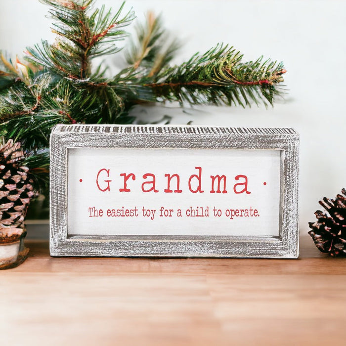 Grandma Humor Sign