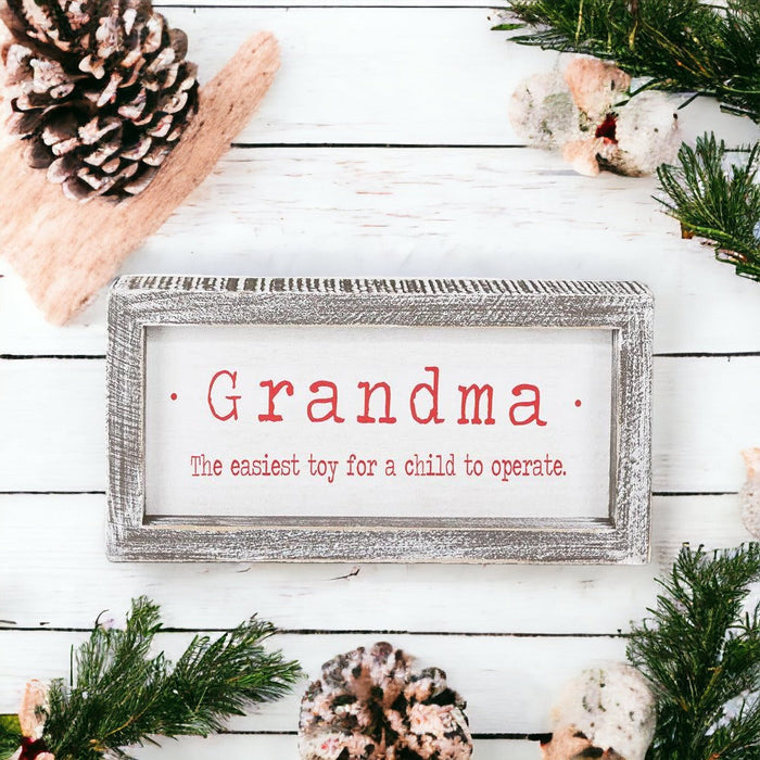 Grandma Humor Sign