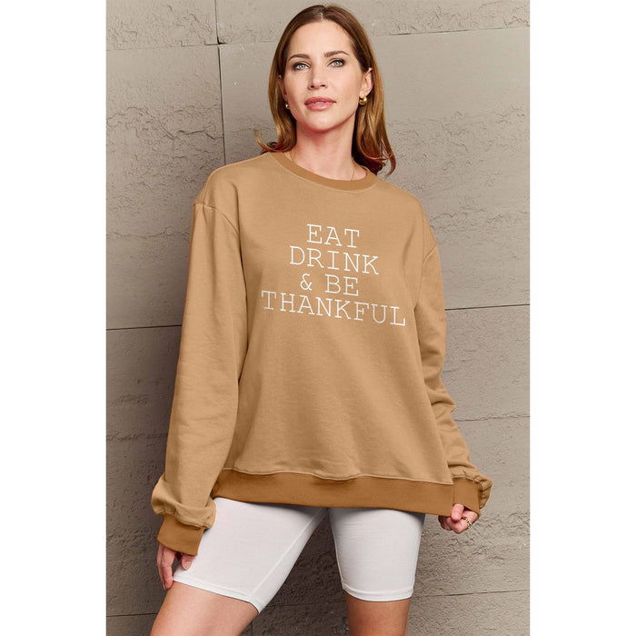 Simply Love EAT DRINK & BE THANKFUL Round Neck Sweatshirt