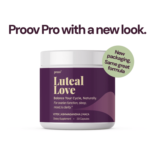 Proov Luteal Love Implantation Supplement Support