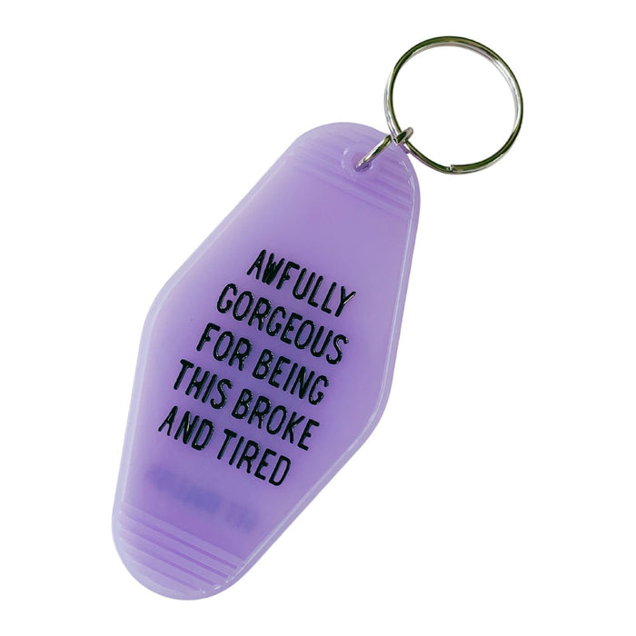 The Bullish Store - Awfully Gorgeous For Being This Broke And Tired Motel Style Keychain In Translucent Violet