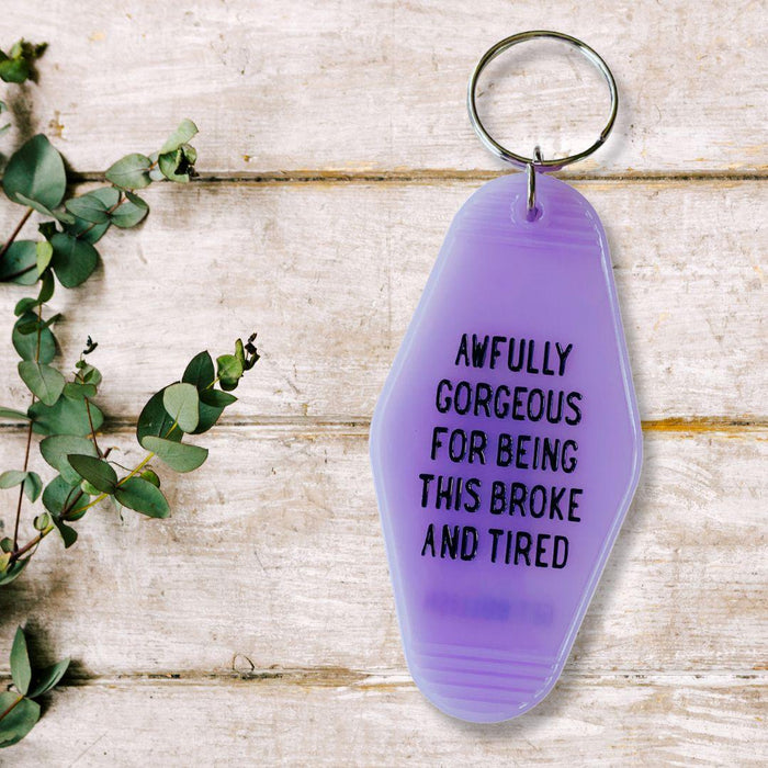 The Bullish Store - Awfully Gorgeous For Being This Broke And Tired Motel Style Keychain In Translucent Violet