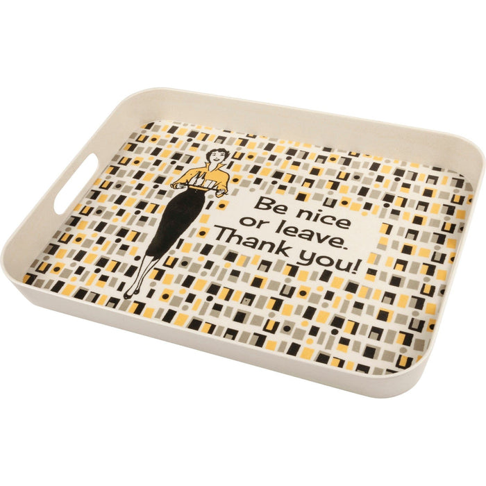 The Bullish Store - Be Nice Or Leave Tray | Retro-Inspired Decorative Serving Tray