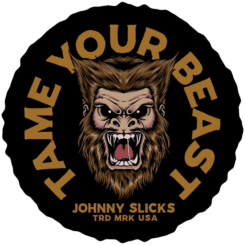 Johnny Slicks Tame Your Beast Slicker