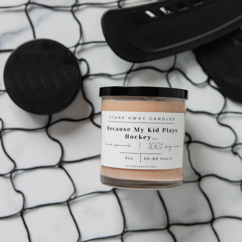 Dirty Dangles Hockey Because My Kid Plays Hockey - Natural Soy Wax Candle Soy Wax Candles