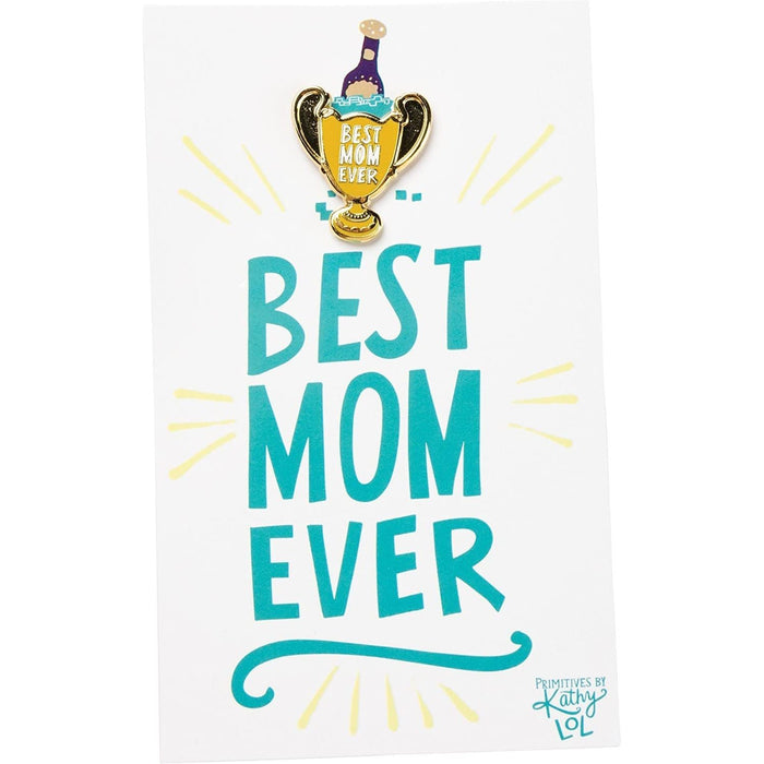 The Bullish Store - Best Mom Ever Trophy Enamel Pin And Card