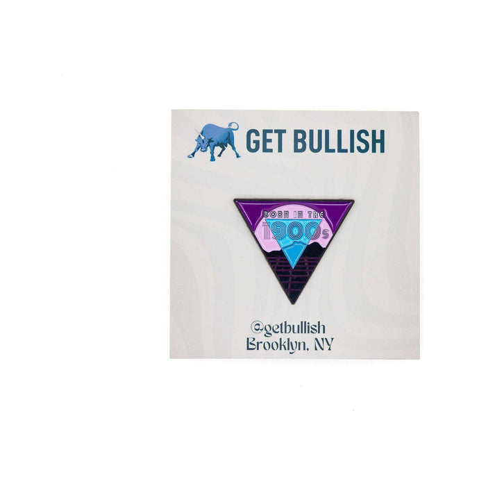 The Bullish Store - Born In The 1900S Enamel Pin - '80S Vibes Millennial