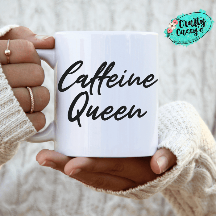 Caffeine Queen -Ceramic- Coffee Mug by Crafty Casey's