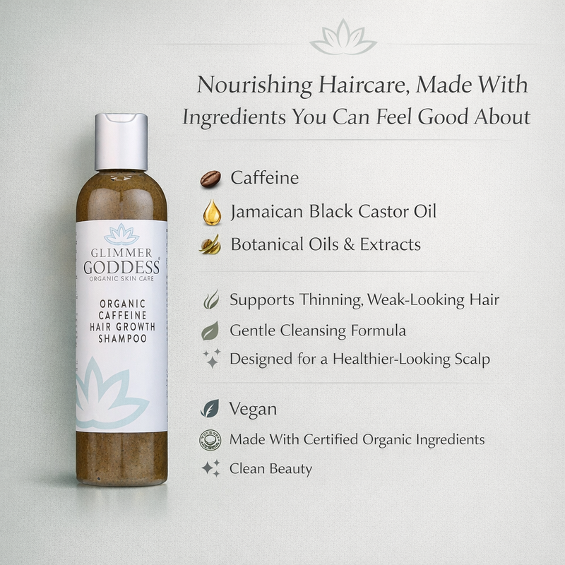 Glimmer Goddess® Organic Skin Care Organic Caffeine Shampoo for Hair Growth – Stimulating Formula Hair Growth