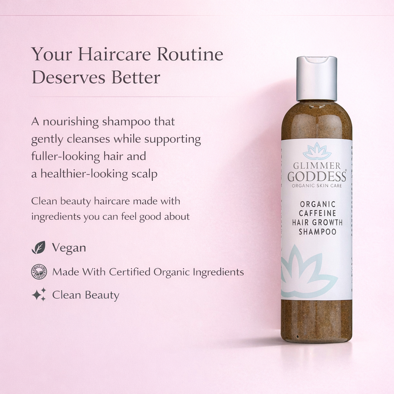 Glimmer Goddess® Organic Skin Care Organic Caffeine Shampoo for Hair Growth – Stimulating Formula Hair Growth